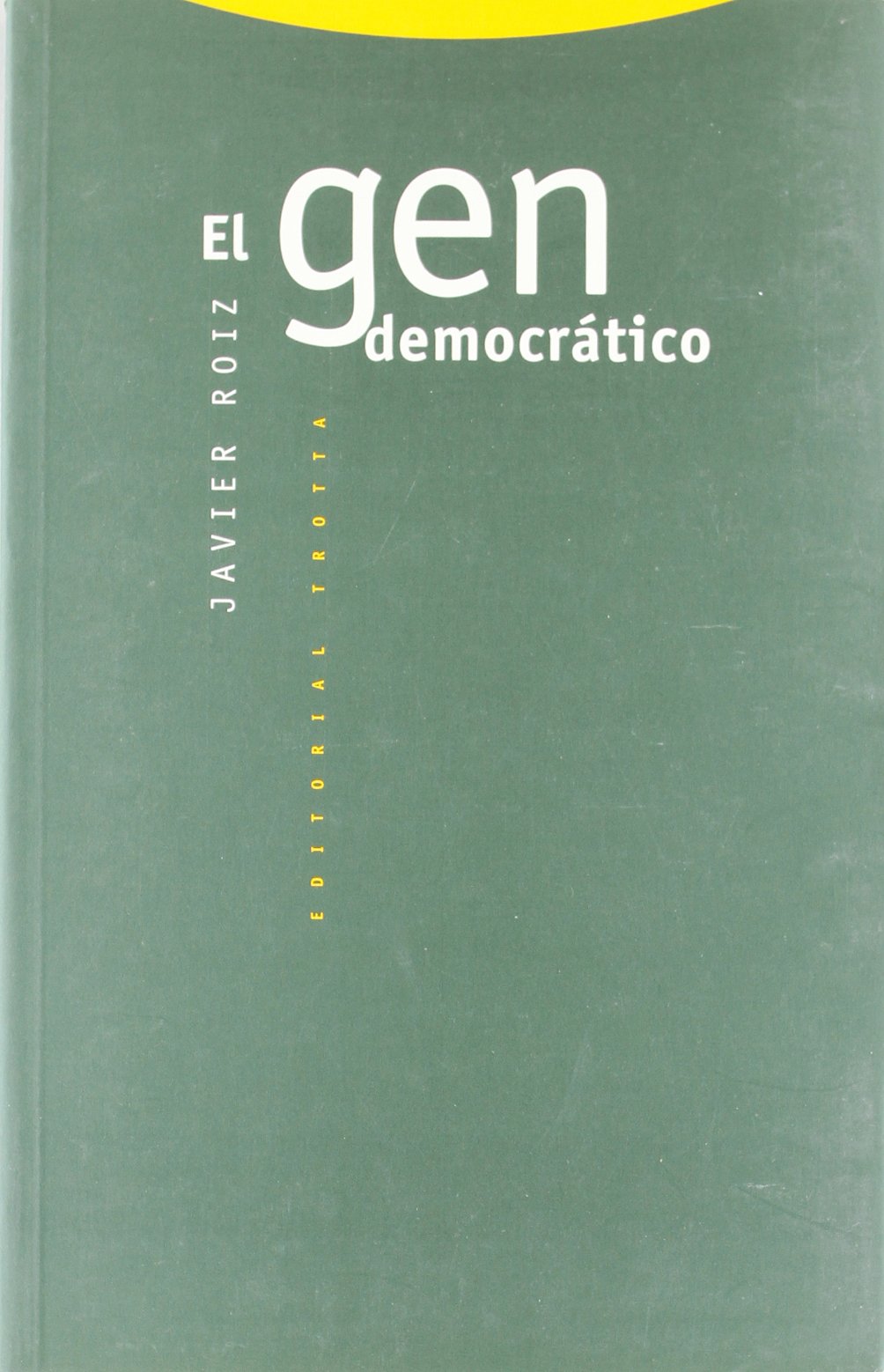 El gen democrático