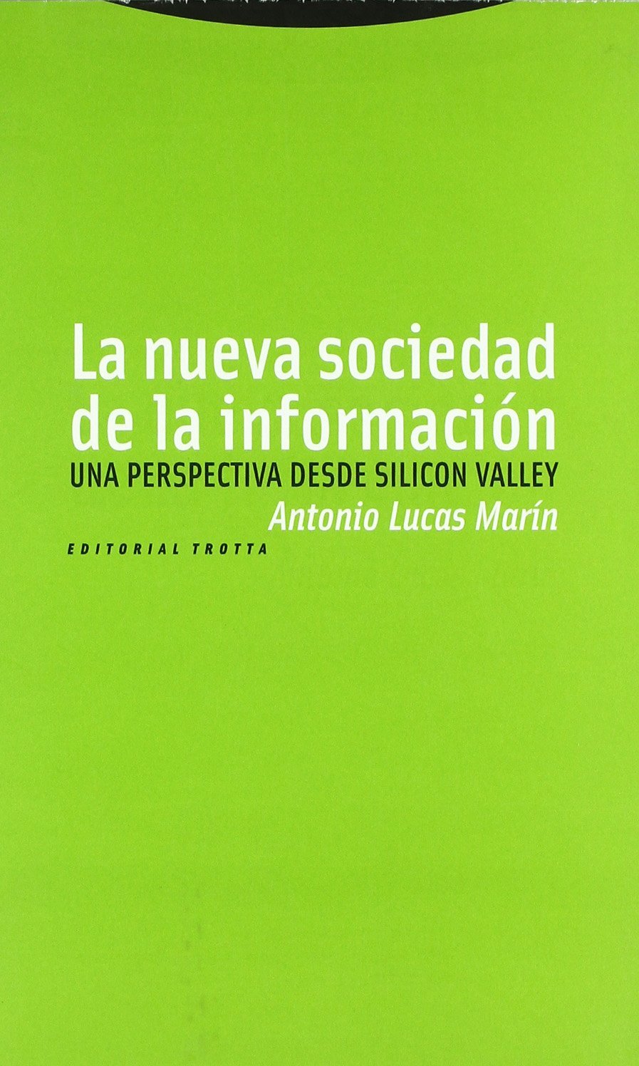 La nueva sociedad de la información