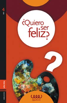 ¿Quiero ser feliz?