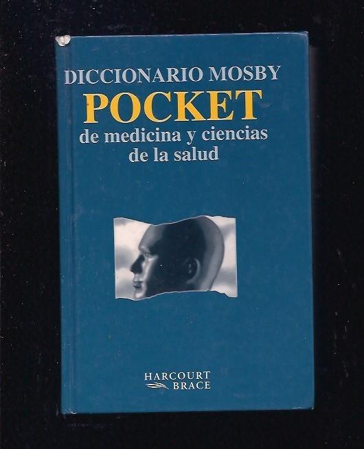 Diccionario Mosby Pocket de Medicina y Ciencias de la Salud