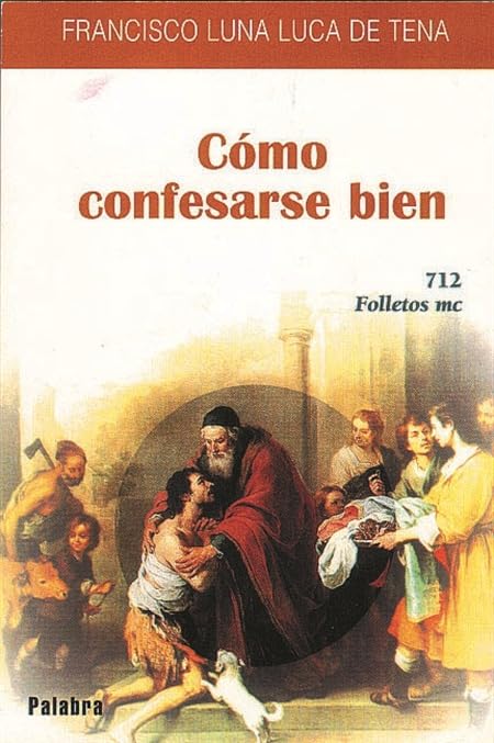 Cómo Confesarse Bien