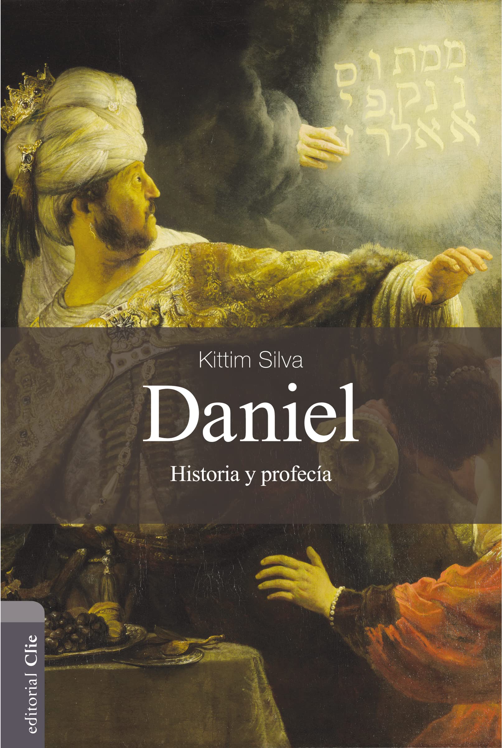 Daniel: Historia y Profecãa