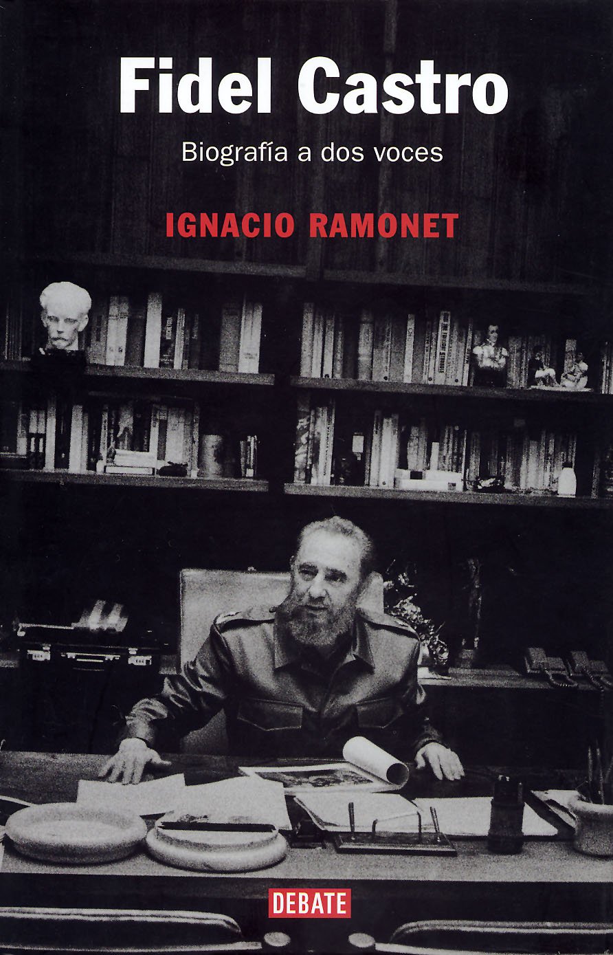 Fidel Castro, biografía a dos voces