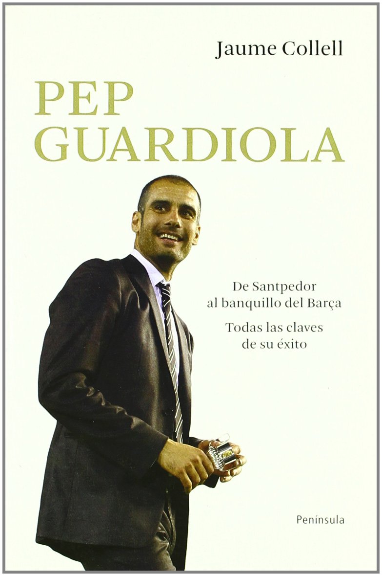 Pep Guardiola. De Santpedor al banquillo del Barça