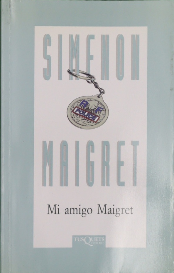 Mi amigo Maigret