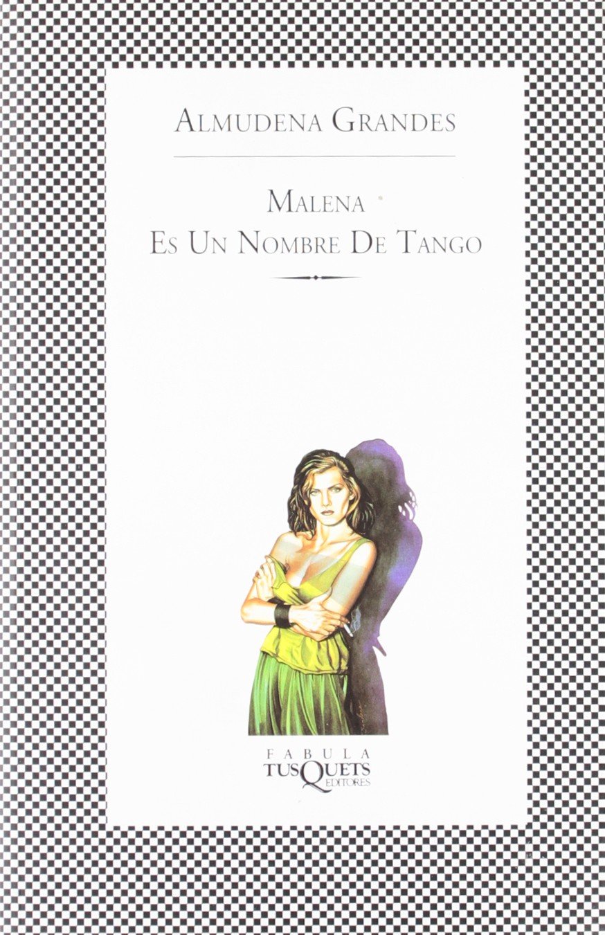 Malena Es Un Nombre de Tango