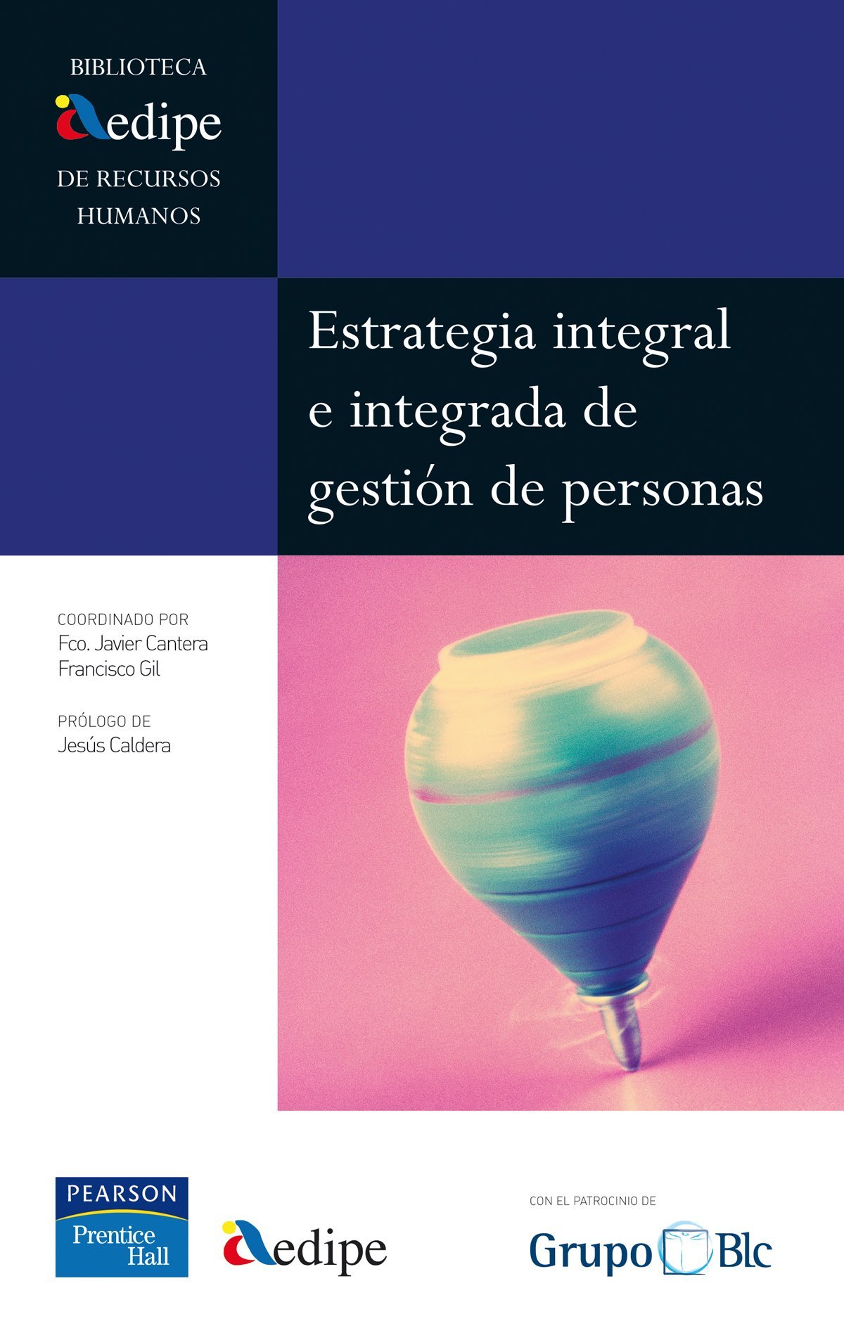 Estrategia integral e integrada de gestión de personas