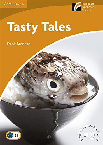 Tasty Tales. Level 4 Intermediate. B1. Cambridge Experience Readers. - 9788483235423