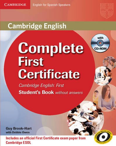 Complete First Certificate for Spanish Speakers Student's Book without Answers with Cd-rom