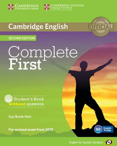 Complete First for Spanish Speakers Student's Book without Answers with CD-ROM