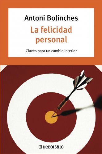 La Felicidad Personal/ Personal Happiness