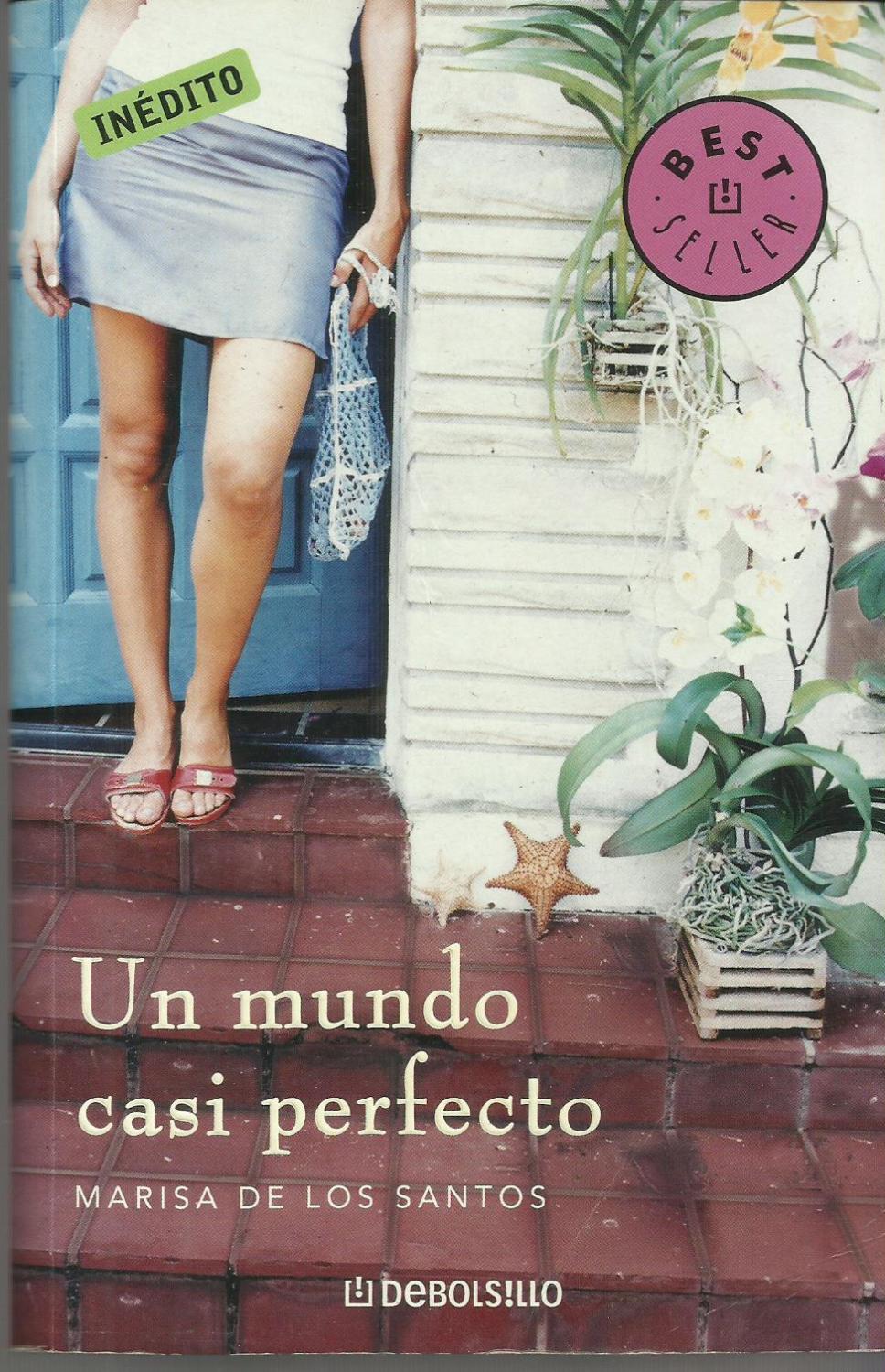 Un mundo casi perfecto