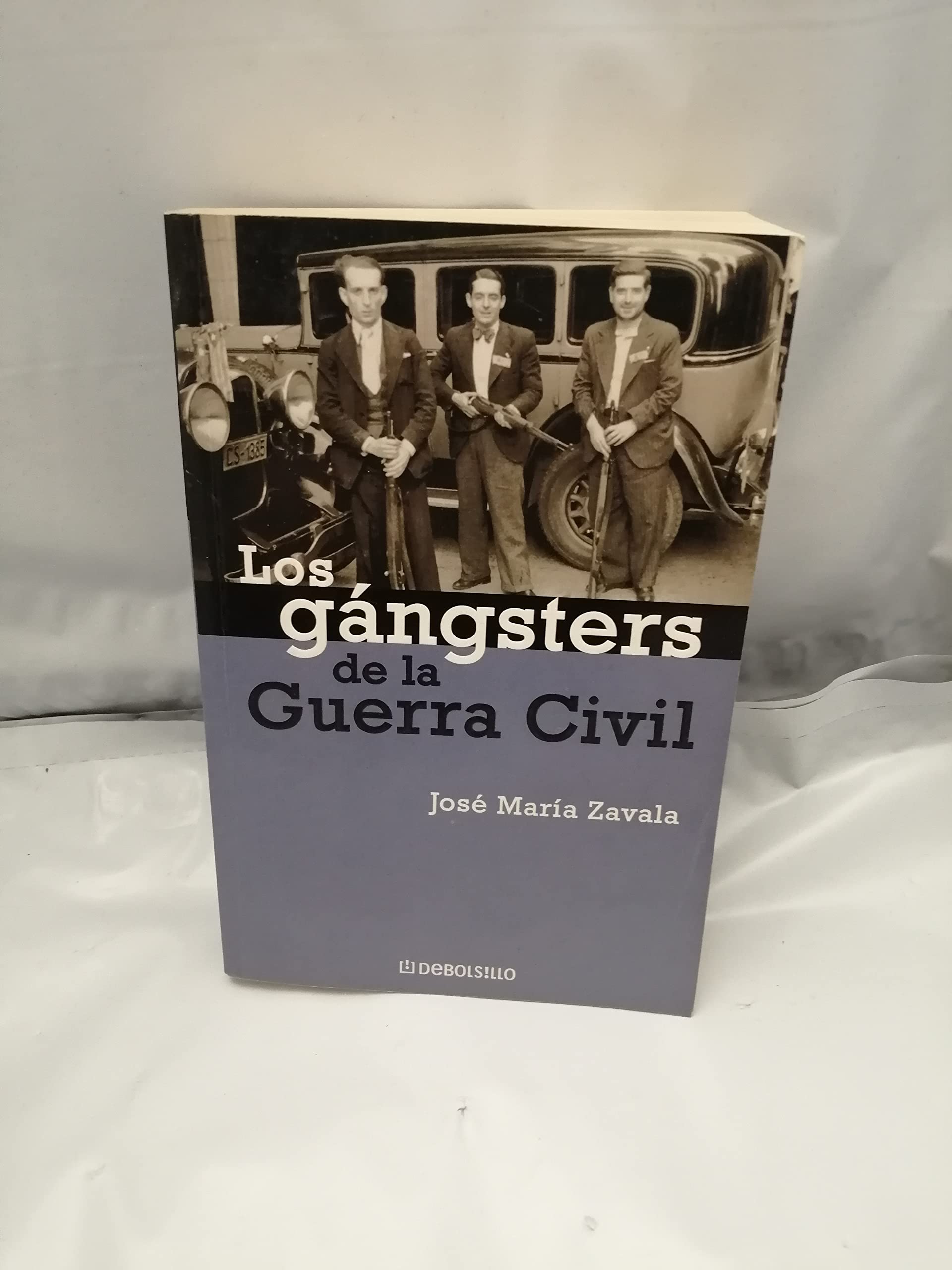 Los gángsters de la Guerra Civil