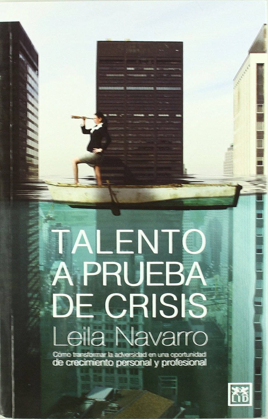 Talento a prueba de crisis