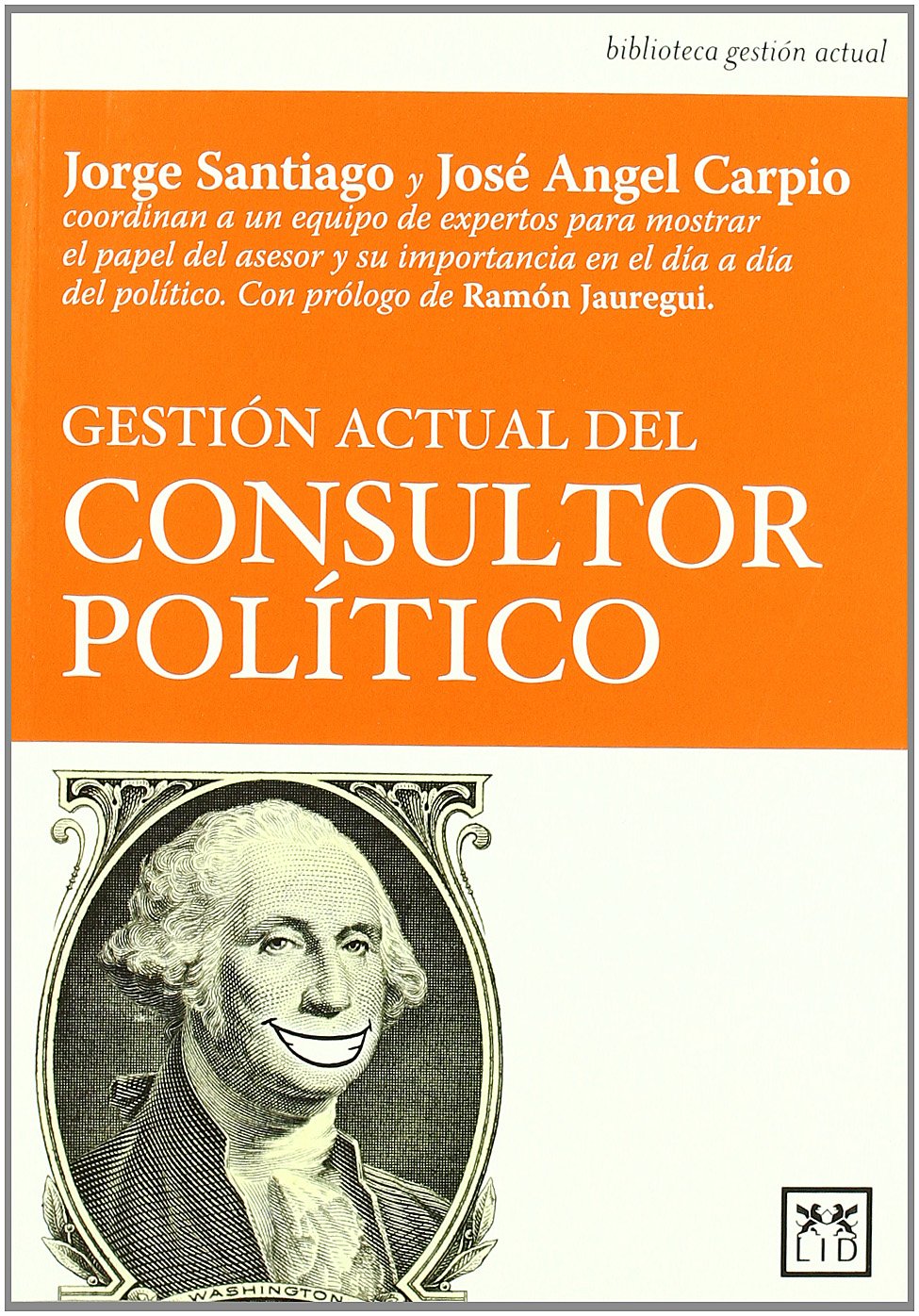 Gestión actual del consultor político