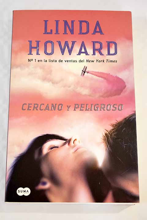 Cercano y peligroso
