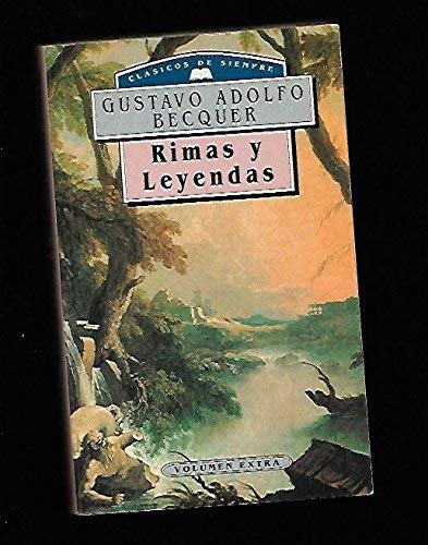 Rimas y Leyendas. Clasicos de Siem-pre