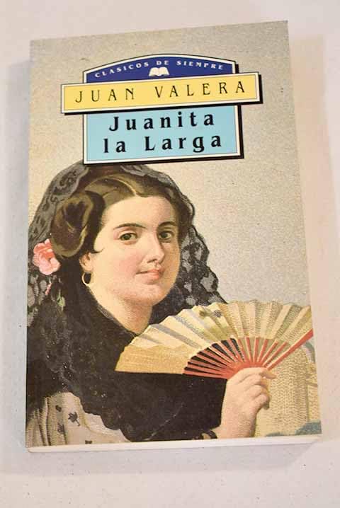 Juanita la Largaclasicos de Siempre