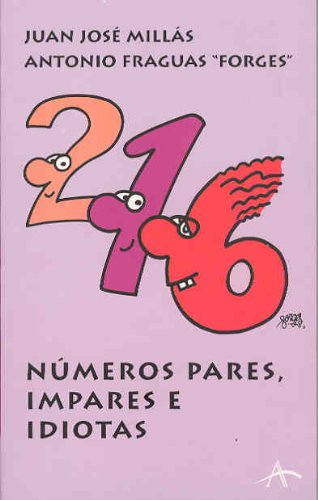 Numeros Pares, Impares E Idiotas