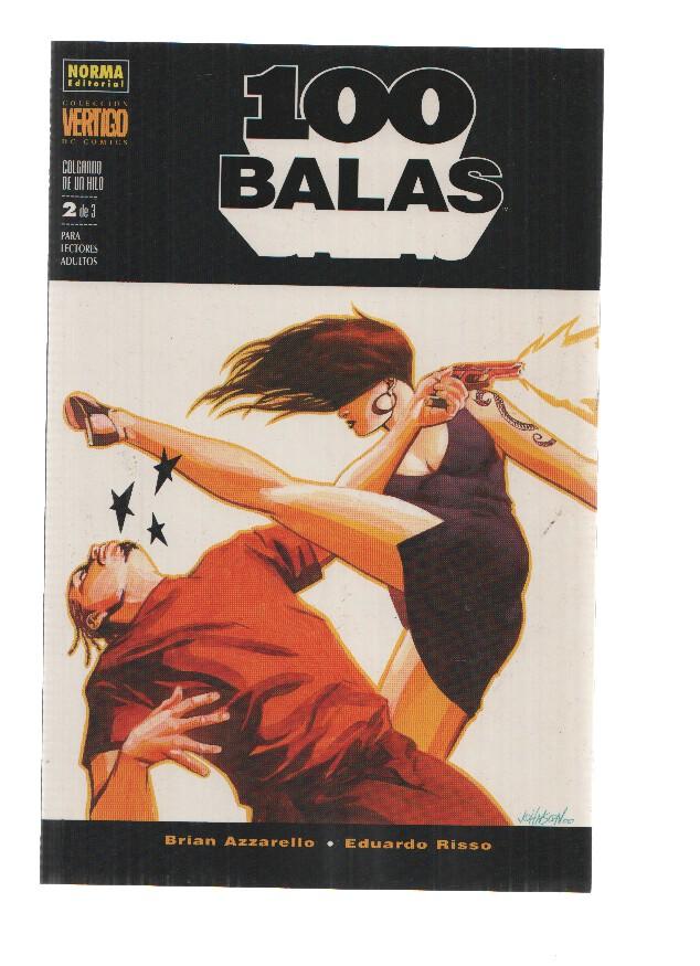 100 Balas: Colgando de un hilo numero 2