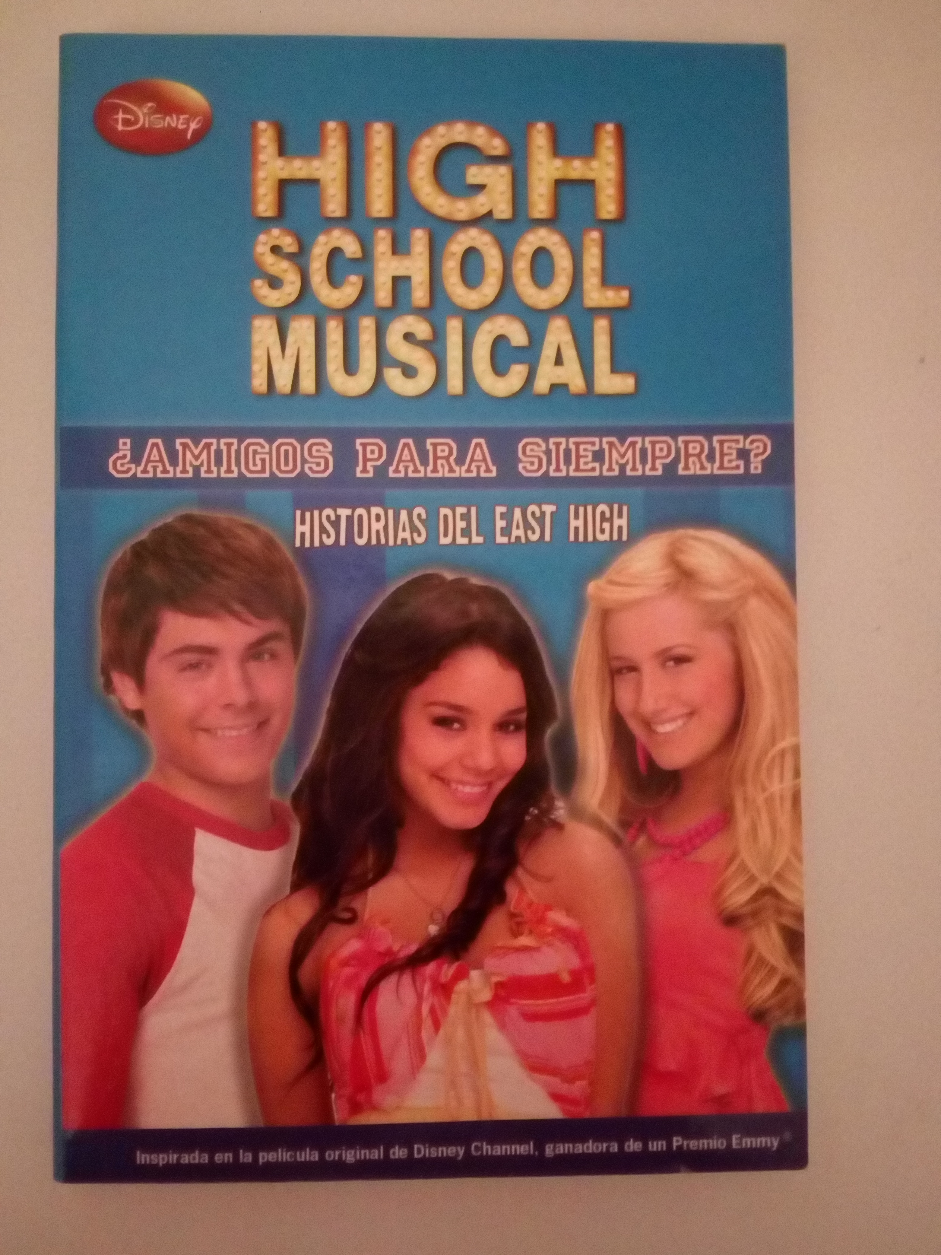 High School Musical. ¿Amigos para siempre?: Historias del East High