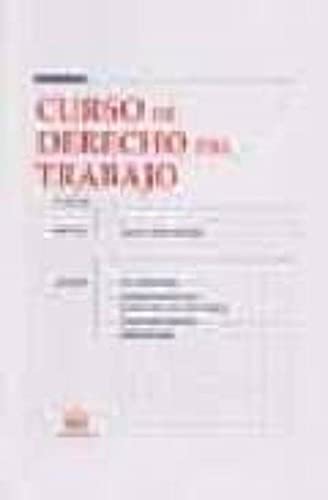 Curso de derecho del trabajo