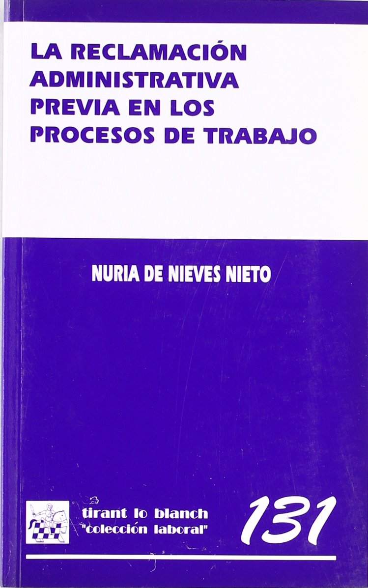 La reclamación administrativa previa en los procesos de trabajo