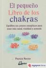 El Pequeño Libro de los Chakras