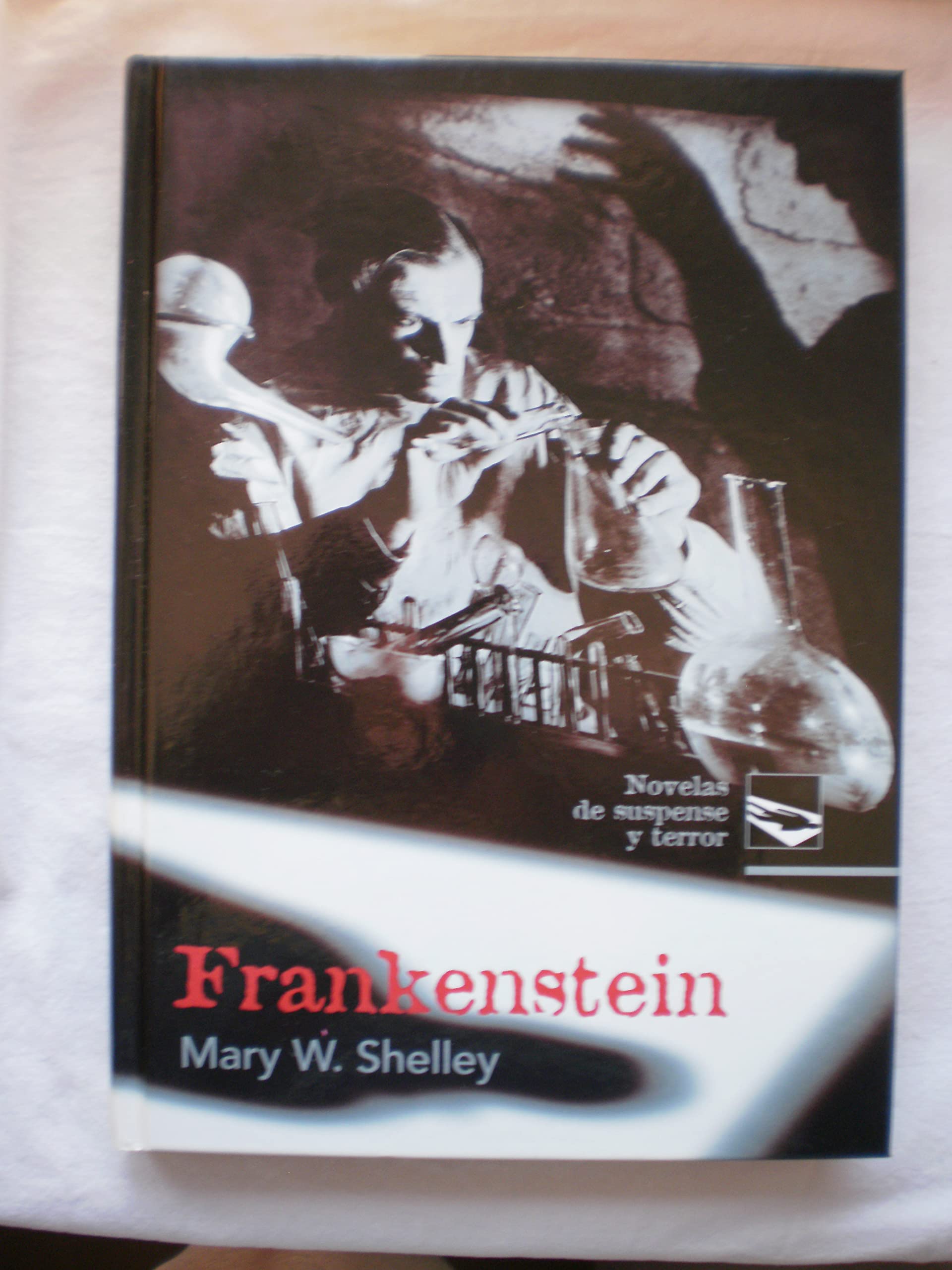 Novelas de Suspense y Terror: Frankenstein: Vol.