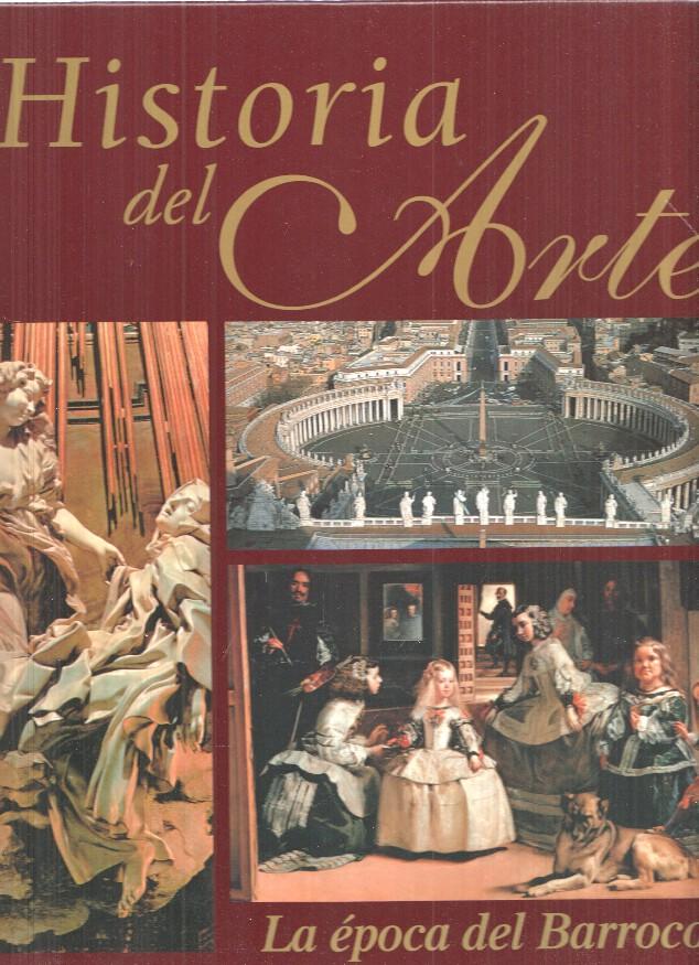 Historia del Arte: La Época del Barroco