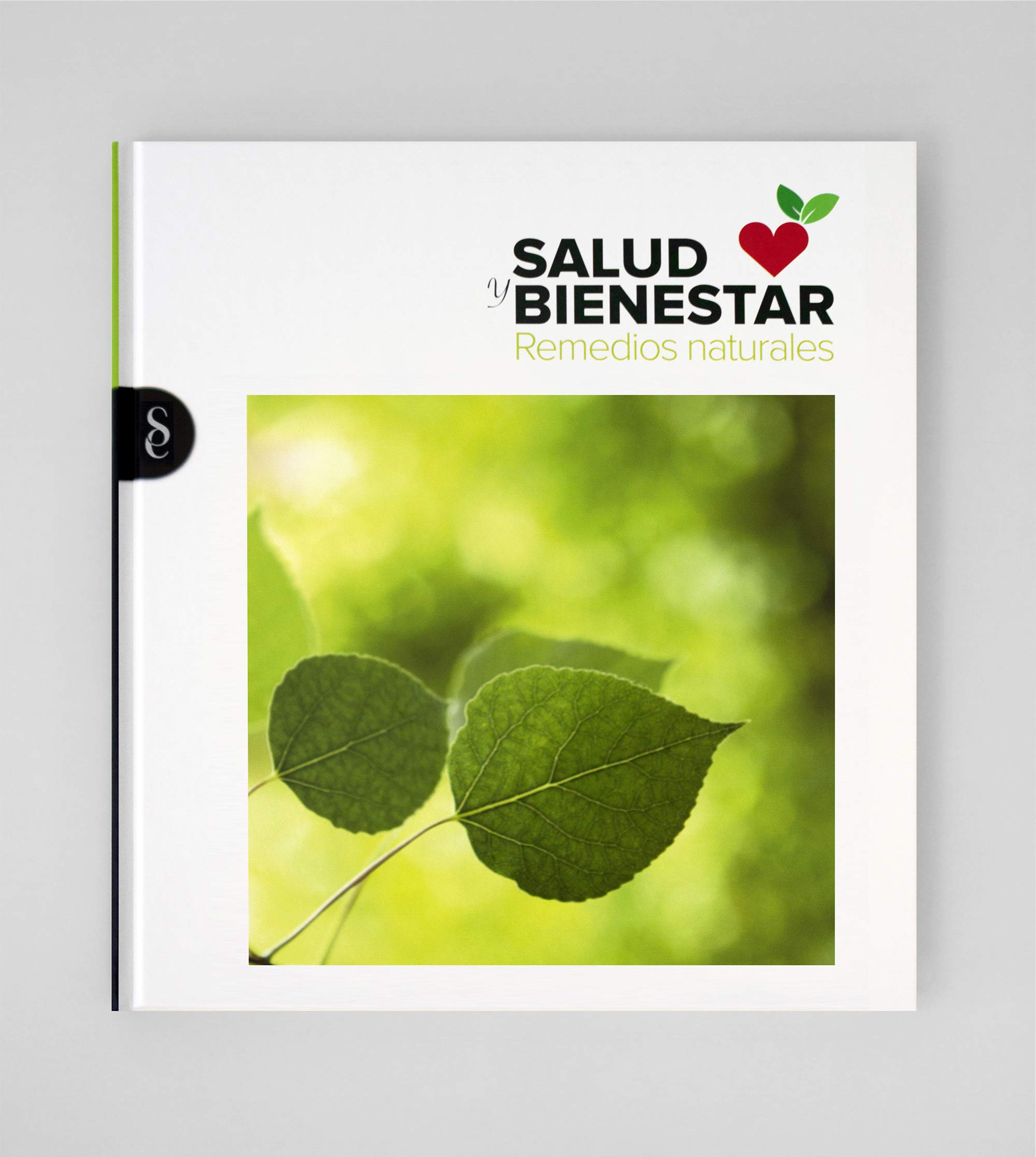 Salud y Bienestar. Remedios Naturales