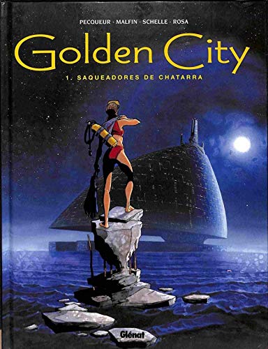 Golden City 1. Saqueadores de Chatarra