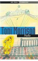 Ave Fenix Numero 320/3: Sula de Toni Morrison