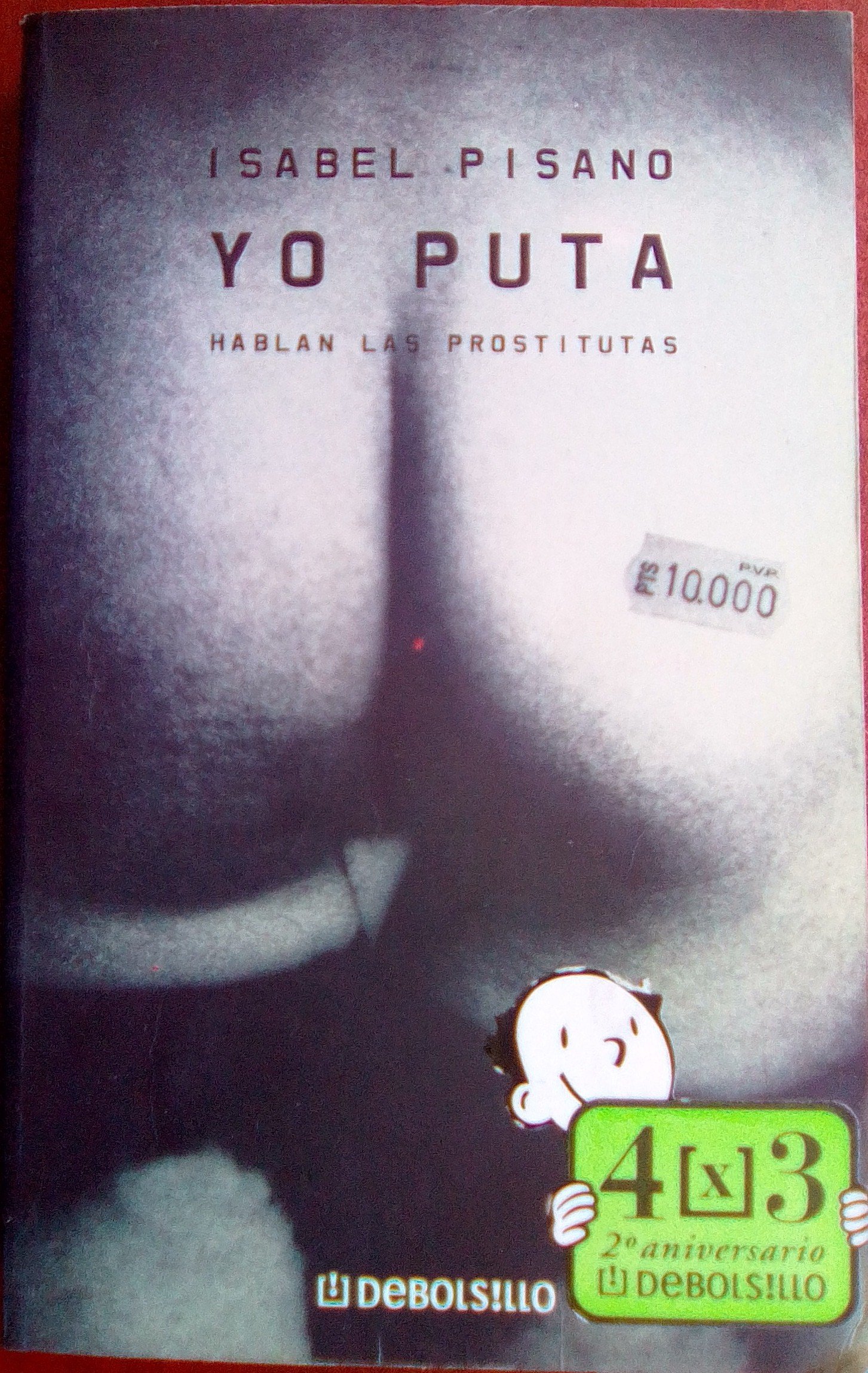 Yo puta: hablan las prostitutas