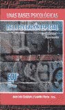 Unas Bases Psicológicas De La Educación Especial