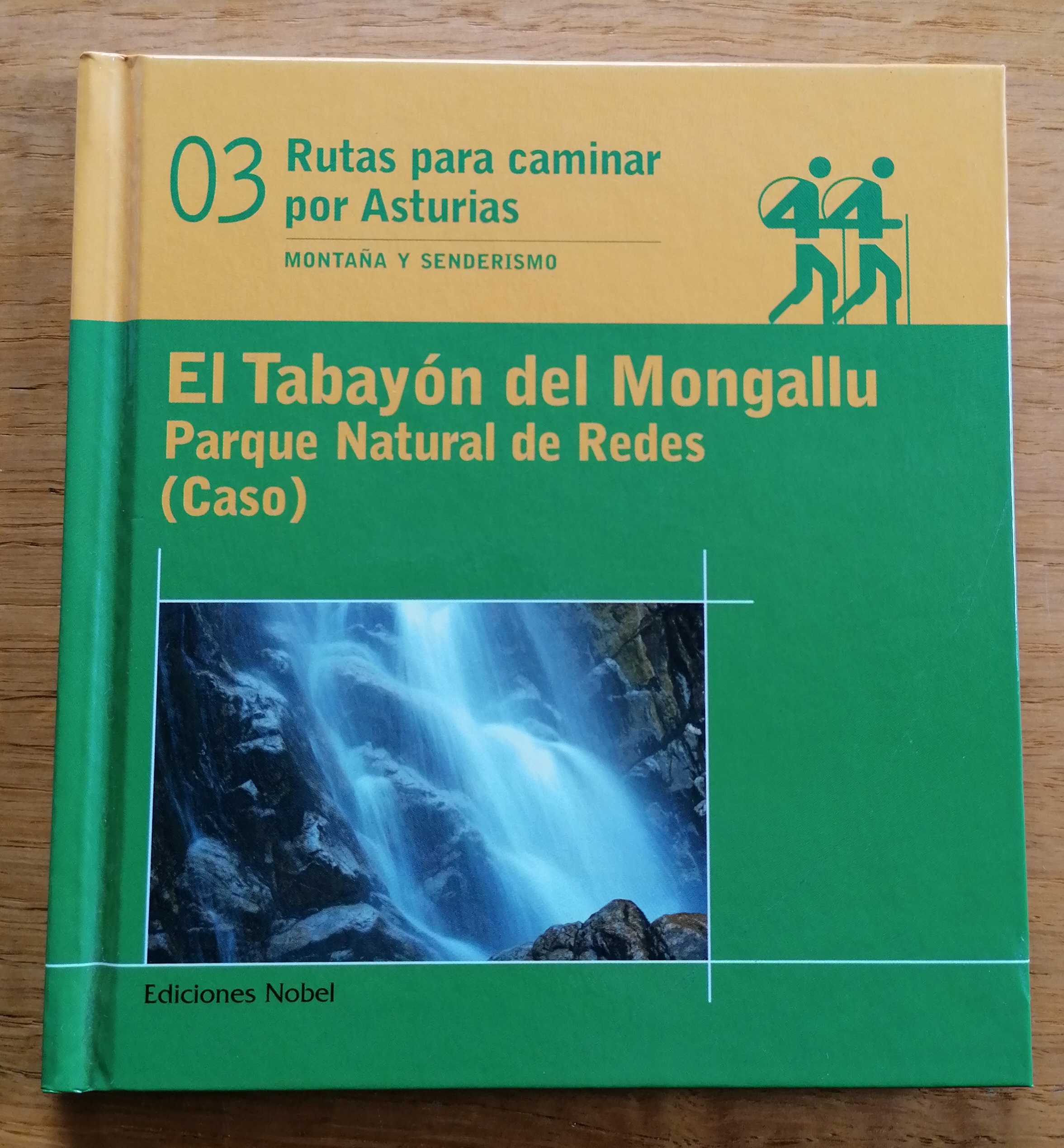 El Tabayón del Mongallu. Parque Natural de Redes