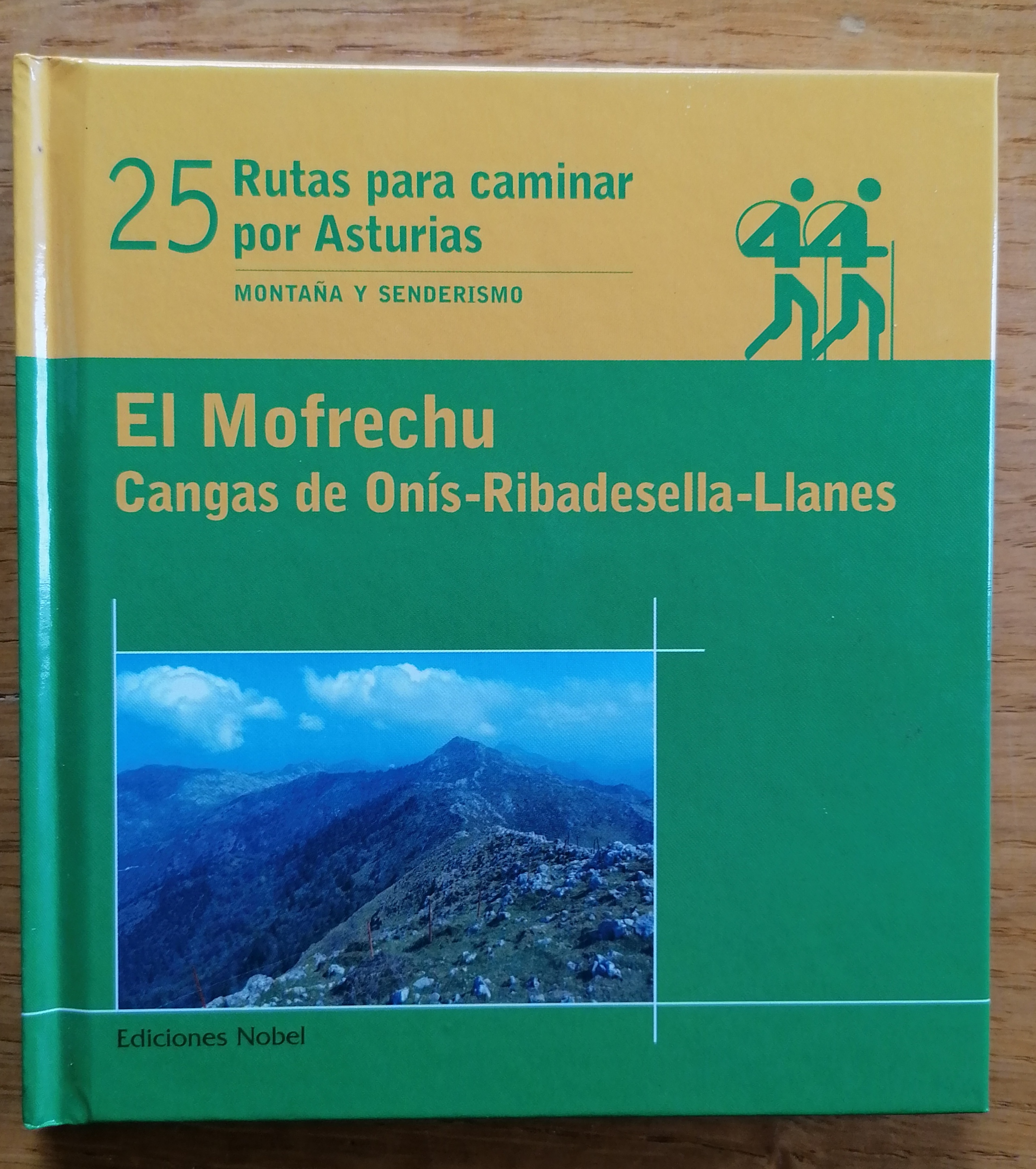 El Mofrechu. Cangas de Onís-Ribadesella-Llanes