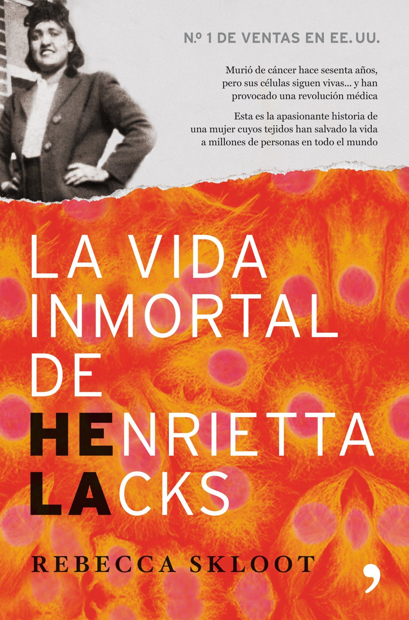 La Vida Inmortal de Henrietta Lacks