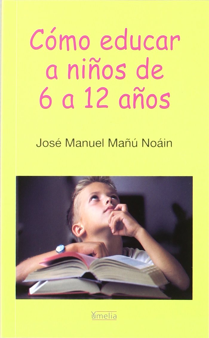 Cómo educar a niños de 6 a 12 años
