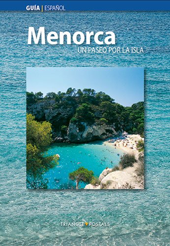 Menorca, un paseo por la isla
