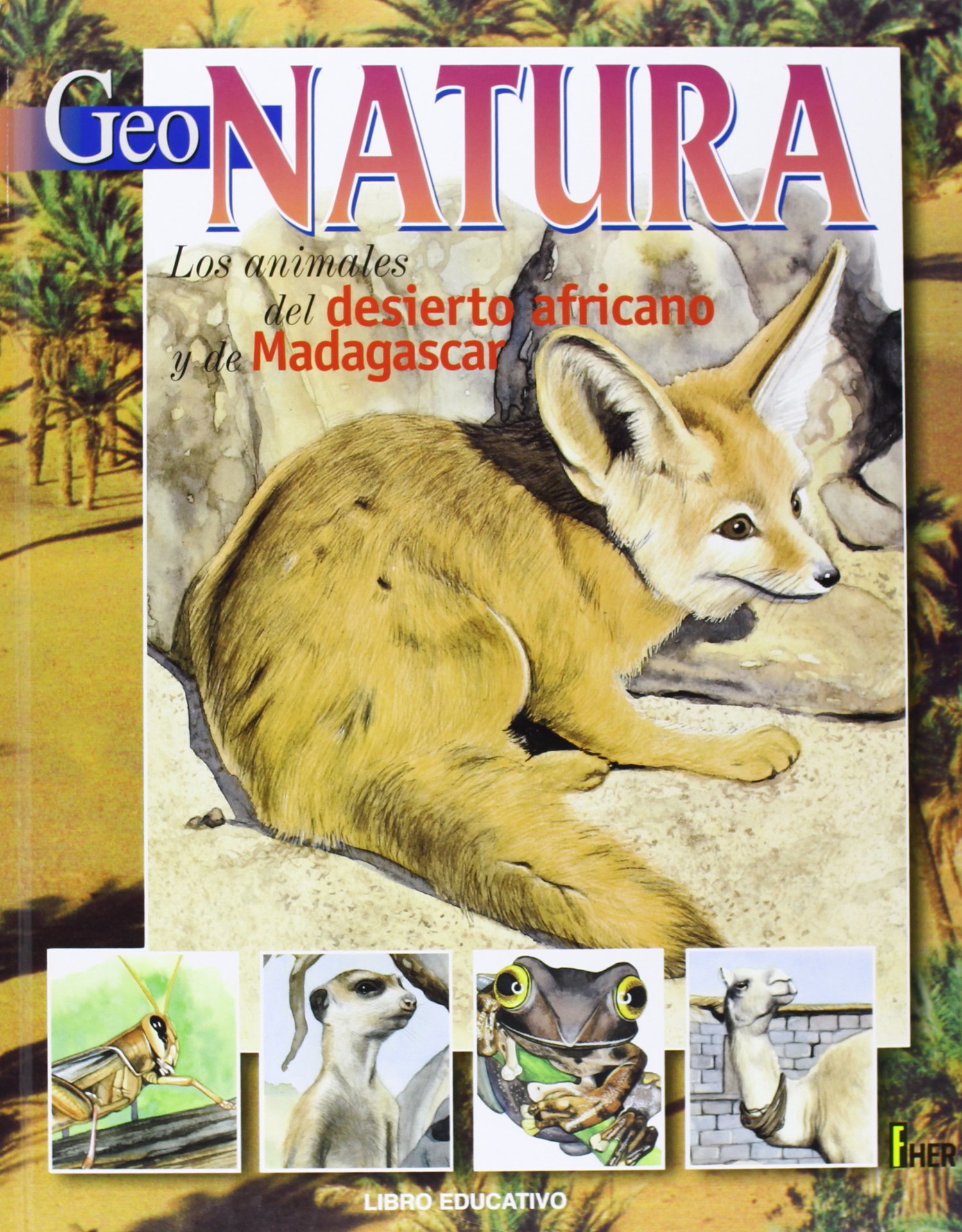 Los animales del desierto africano y Madagascar