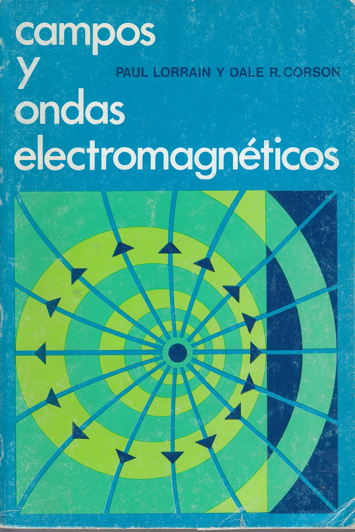 Campos y ondas electromagnéticos