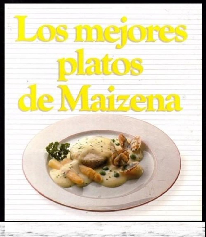 Los mejores platos de Maizena