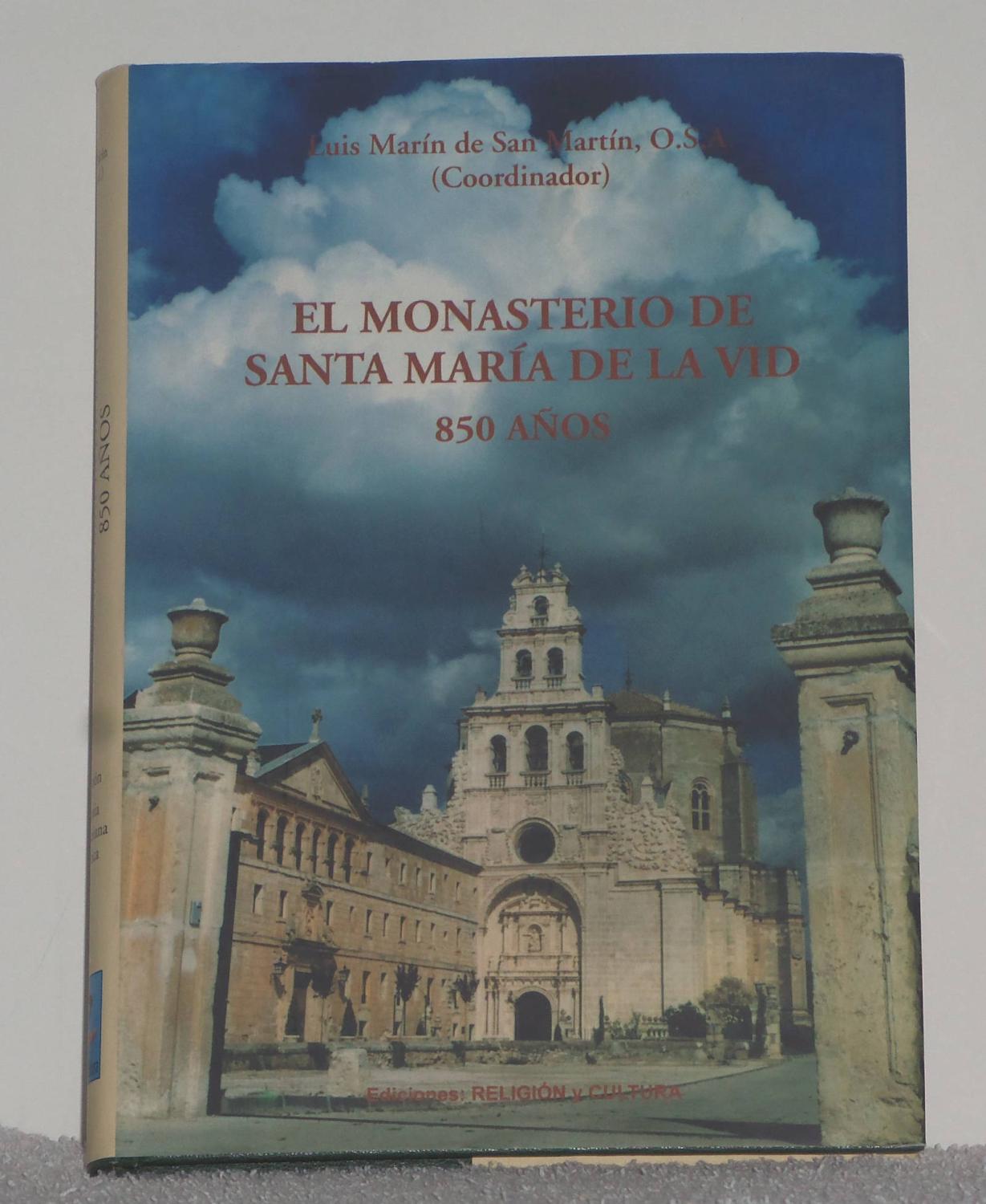 El Monasterio de Santa María de la Vid