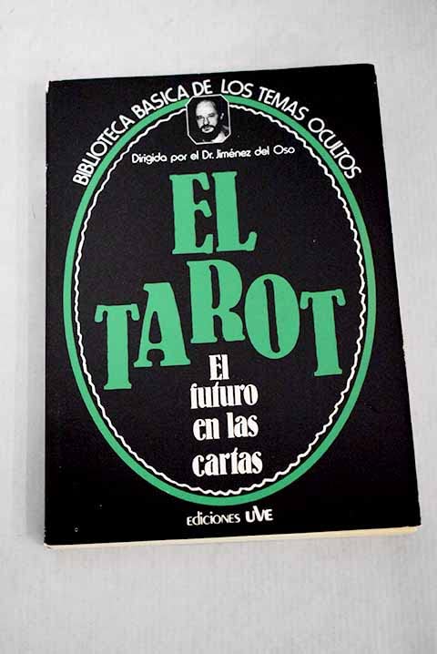 El tarot, el futuro en las cartas