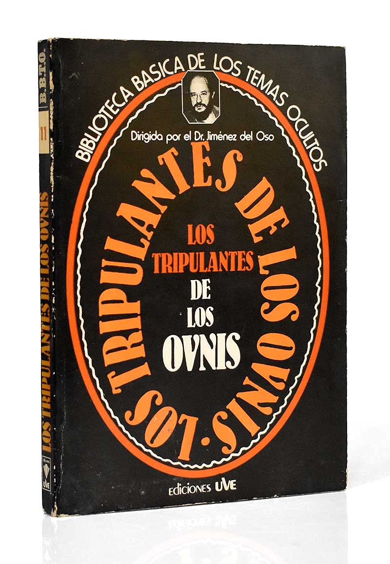Los tripulantes de los ovnis