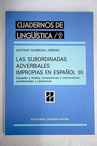 Las Subordinadas Adverbiales Impropias en Español