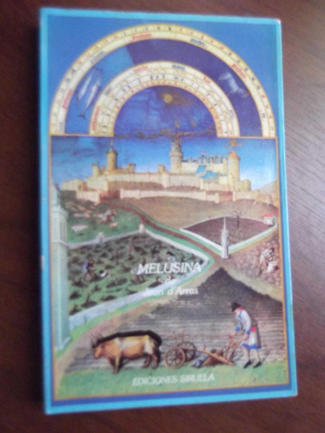 Melusina o la noble historia de Lusignan