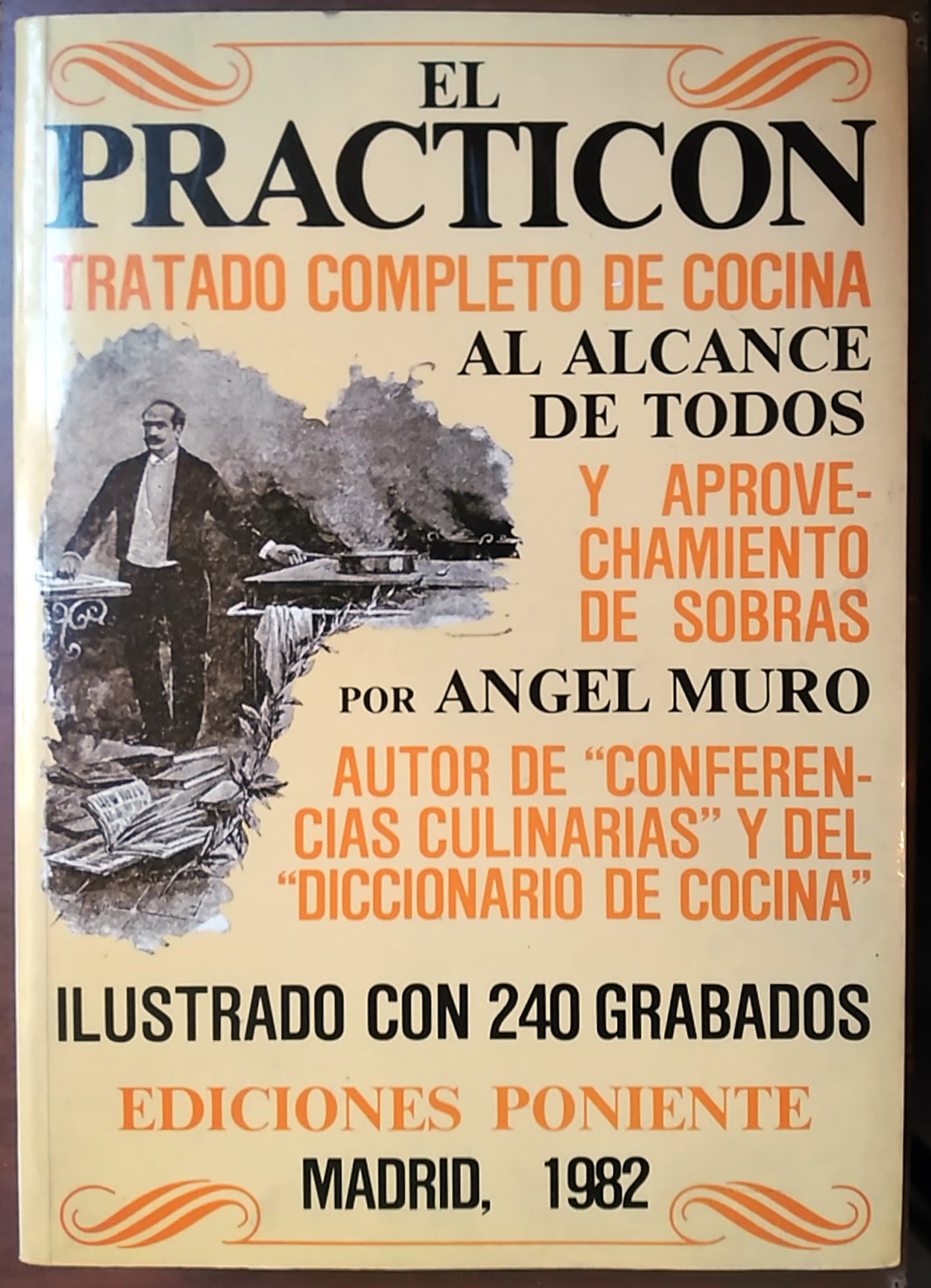 Practicon,el -tratado Completo de Cocina Al Alcance de Todos-