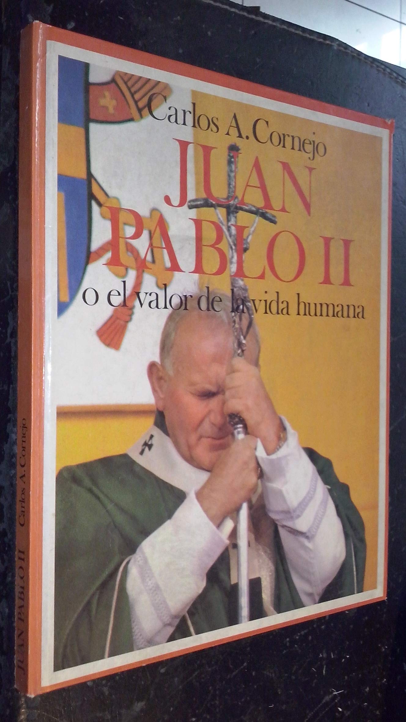 Juan Pablo II o el valor de la vida humana